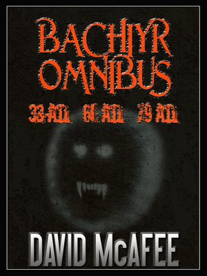 cover image of Bachiyr Omnibus (Books 1-3)